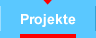 Projekte